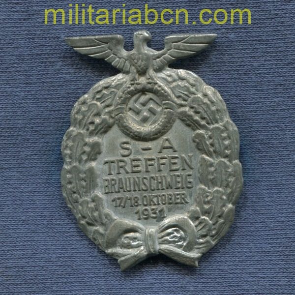 Militaria Barcelona Germany III Reich, Braunschweig SA-Treffen Badge 1st Model.