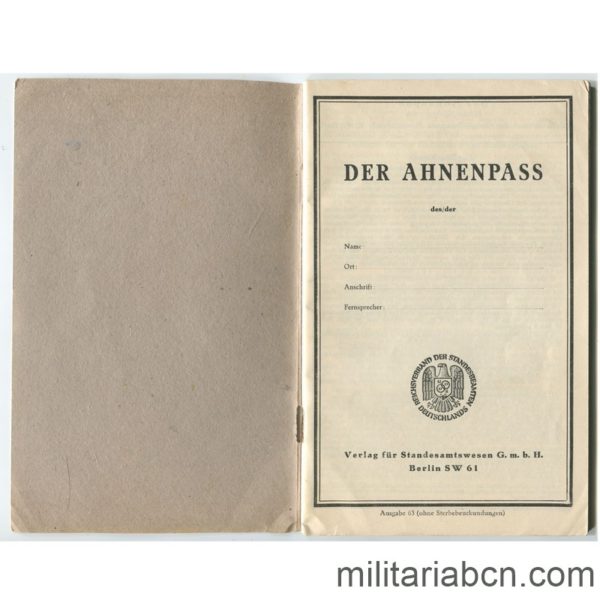 Militaria Barcelona Germany III Reich. Ahnenpass Ausgabe 63, ohne Sterbebeukundungen. Book of the ancestors. Inside