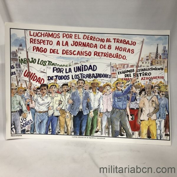 Militaria Barcelona  Cuba.  Cartel.  Luchas obreras en la república neocolonial.    335 x 475 mm