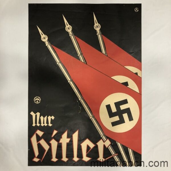 Germany III Reich. Poster of the Presidential Elections of 1932. Nur Hitler. Printed by Schroff-Druck Augsburg.