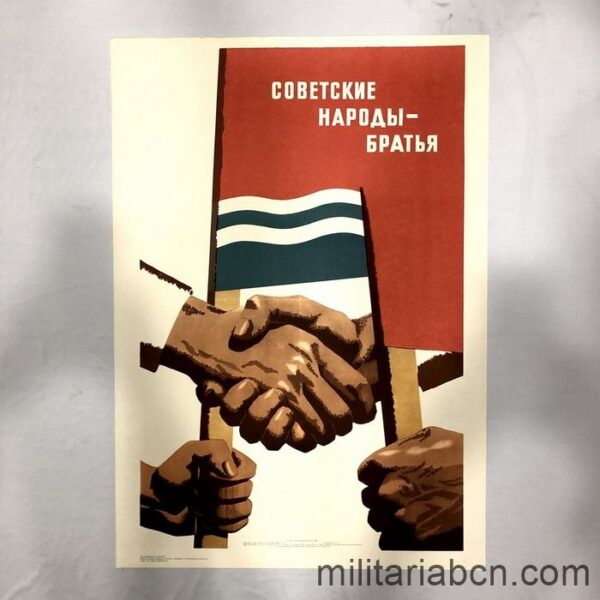 USSR Soviet Union. The peoples of the USSR are brothers. Poster published in 1972. 84 x 59 cm. Soviet poster. Militaria Barcelona
