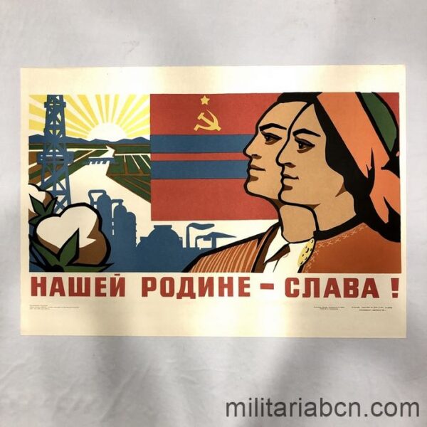 USSR Soviet Union. Glory to Our Country. Poster published in 1972