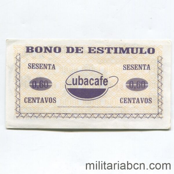 Cuba. Bono de Estímulo. Ministerio de Agricultura. Cubacafé. 60 centavos