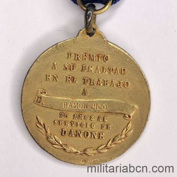 Medalla Premio a su Lealtad en el Trabajo. 25 Años al Servicio de Danone. reverso