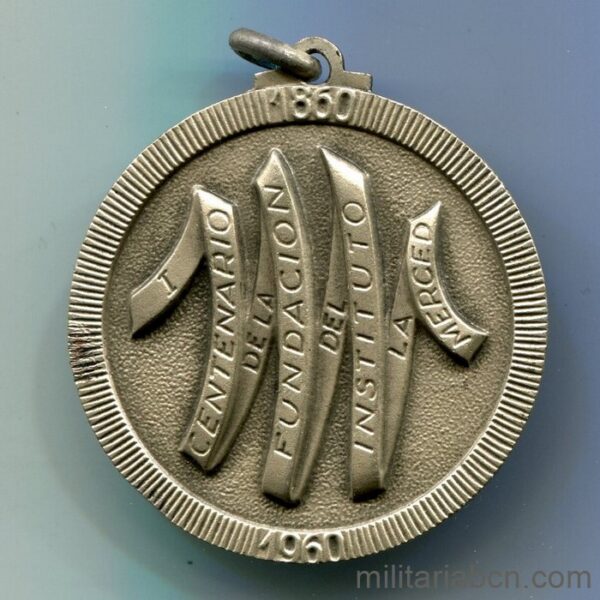 Medalla del Centenario de la Fundación del Instituto de la Merced 1860-1960. Versión plata. reverso