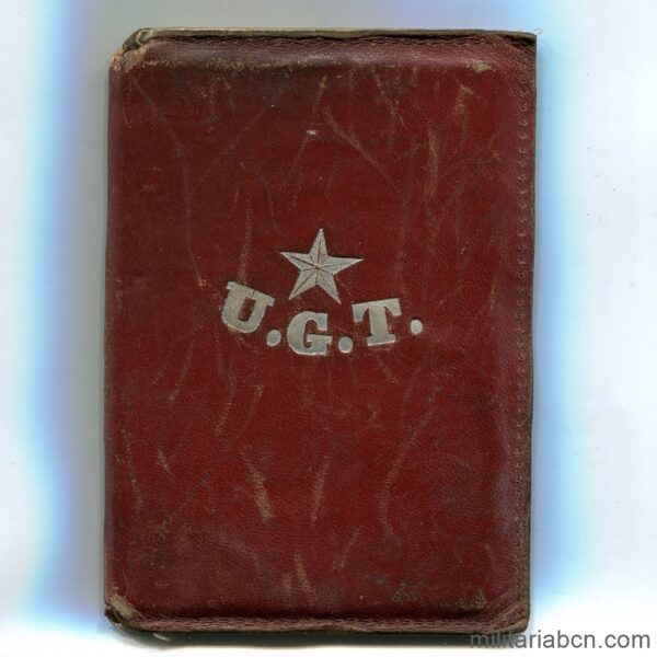 Carnet de la UGT Unión General de Trabajadores. Guerra Civil Española